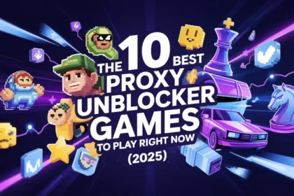The 10 Best Proxy Unblocker Games to Play Right Now (2025)