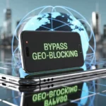 Bypass Geo-Blocking